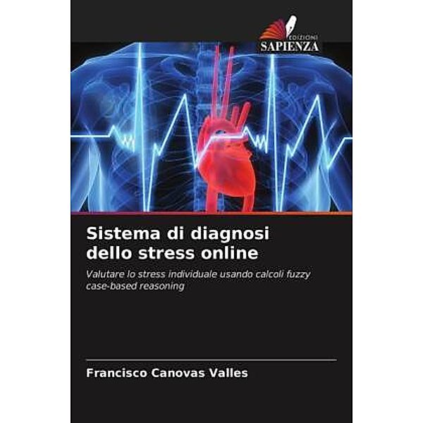 Sistema di diagnosi dello stress online, Francisco Canovas Valles