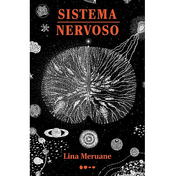 Sistema nervoso, Lina Meruane