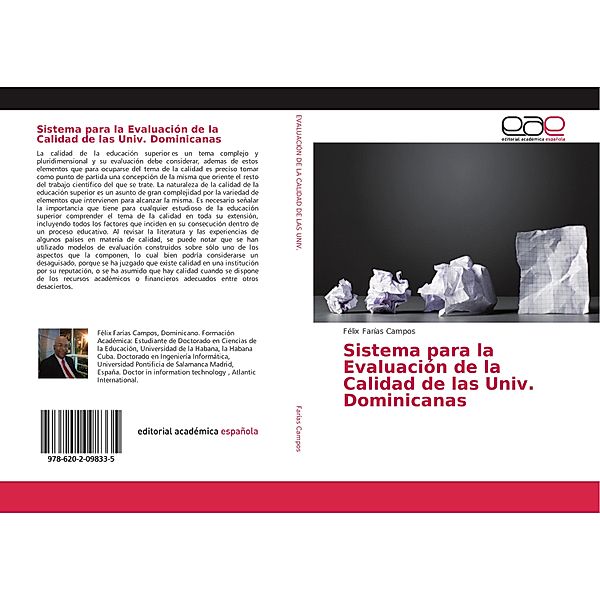 Sistema para la Evaluación de la Calidad de las Univ. Dominicanas, Félix Farías Campos