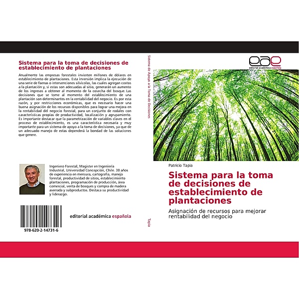 Sistema para la toma de decisiones de establecimiento de plantaciones, Patricio Tapia