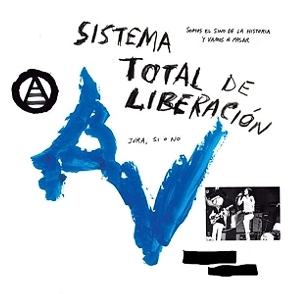 Sistema Total De Liberacion (Vinyl), Anarquía Vertical