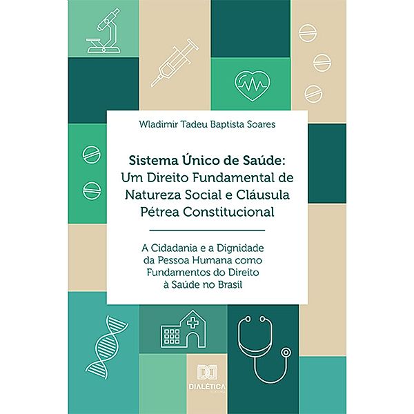 Sistema Único de Saúde, Wladimir Tadeu Baptista Soares