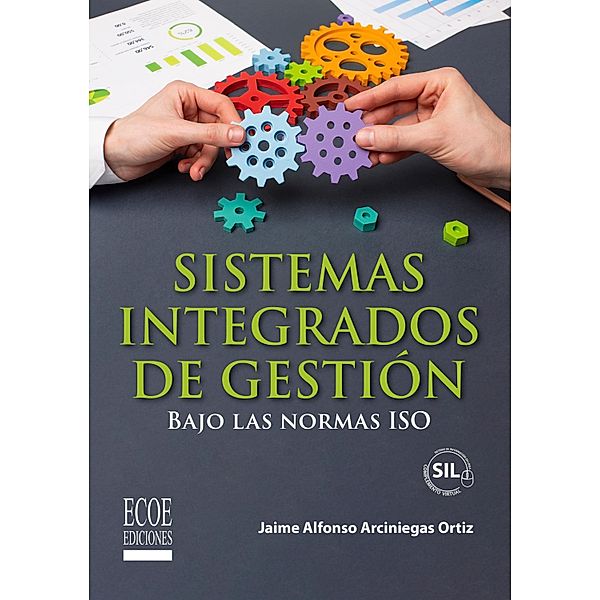 Sistemas integrados de gestión, Jaime Alfonso Arciniegas Ortiz
