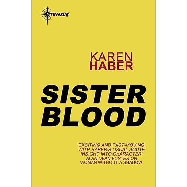 Sister Blood, Karen Haber