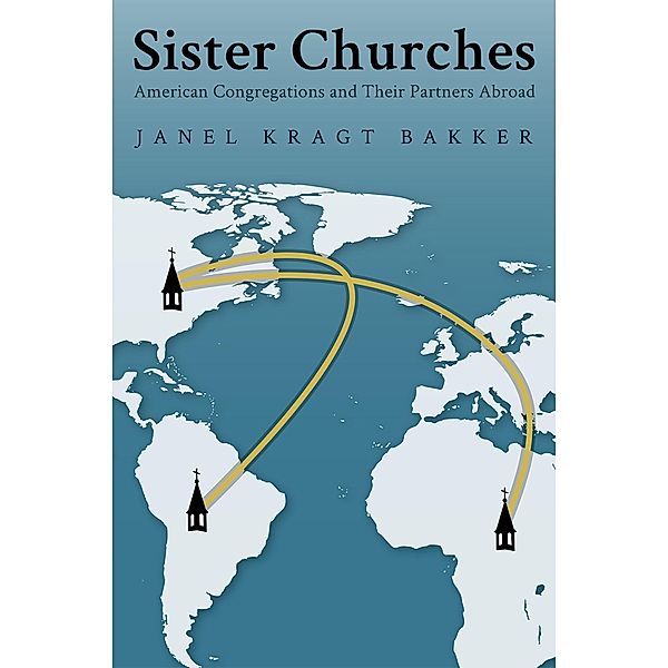 Sister Churches, Janel Kragt Bakker
