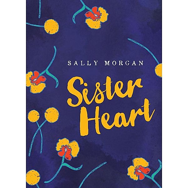 Sister Heart, Sally Morgan