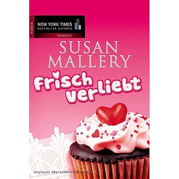 Sister Keyes: 1 Frisch verliebt, Susan Mallery