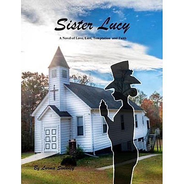 Sister Lucy, Lurma Swinney