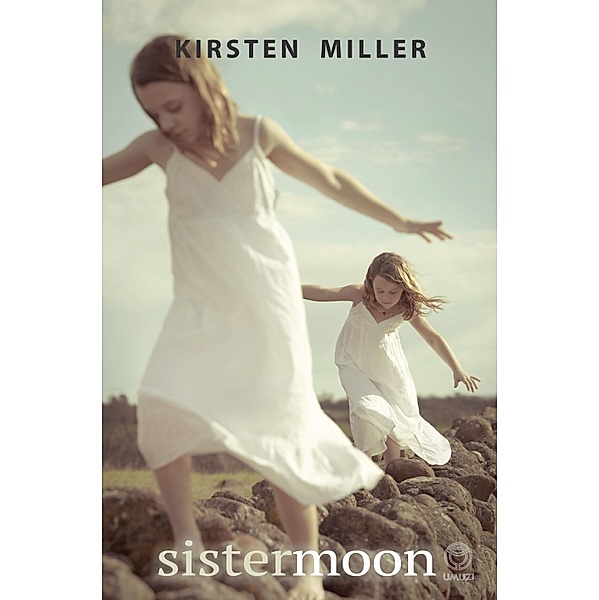 Sister Moon, Kirsten Miller