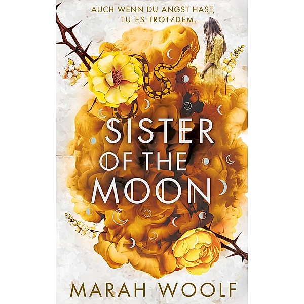 Sister of the Moon / HexenSchwesternSaga Bd.2, Marah Woolf