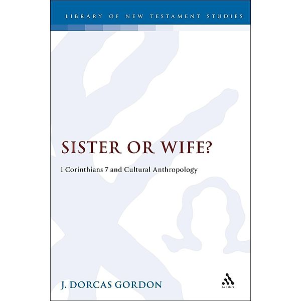 Sister or Wife?, J. Dorcas Gordon