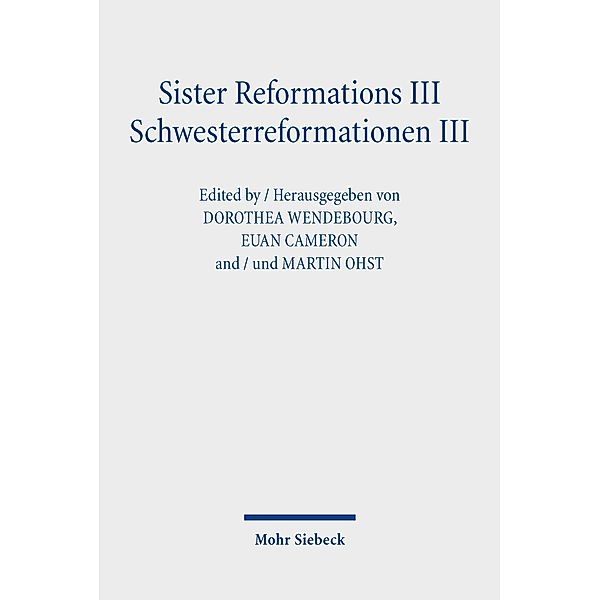 Sister Reformations III - Schwesterreformationen III