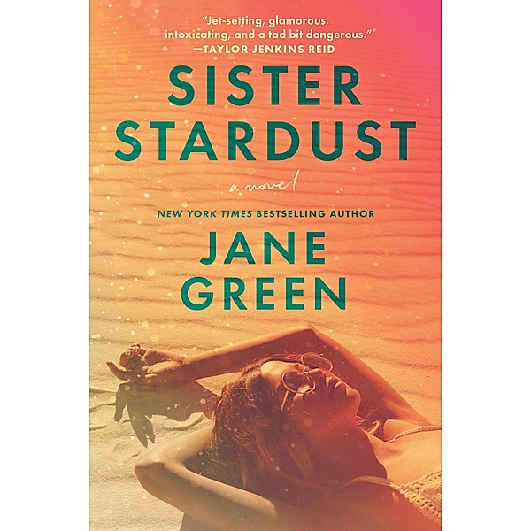 Sister Stardust, Jane Green
