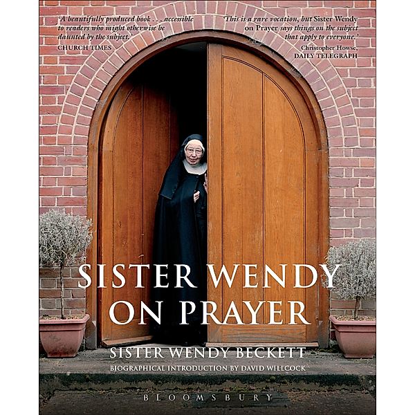 Sister Wendy on Prayer, Sister Wendy Beckett