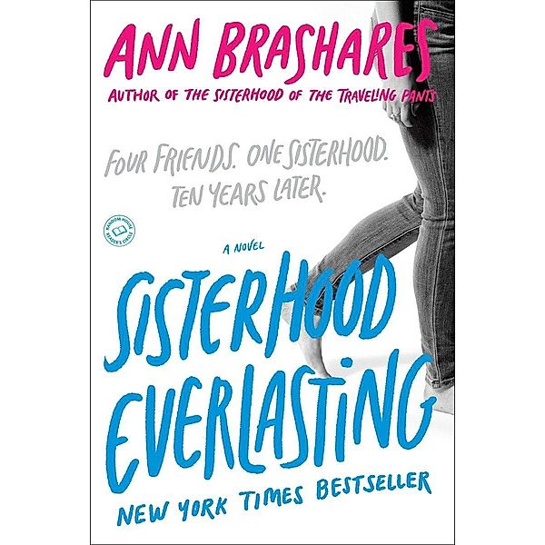 Sisterhood Everlasting, Ann Brashares