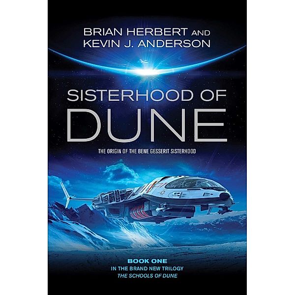 Sisterhood of Dune, Kevin J. Anderson, Brian Herbert