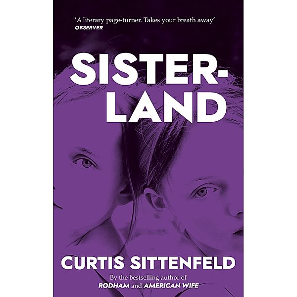 Sisterland, Curtis Sittenfeld