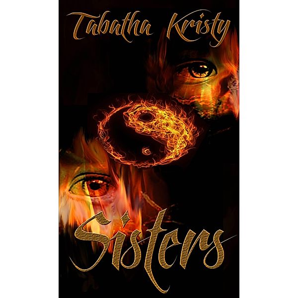 Sisters, Tabatha Kristy