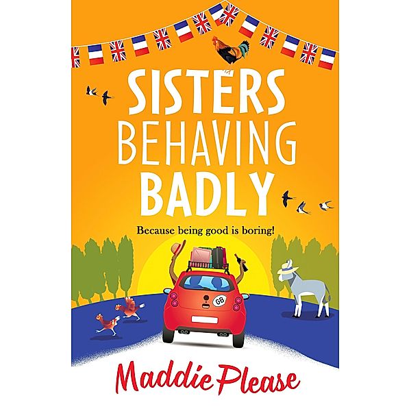 Sisters Behaving Badly, Maddie Please