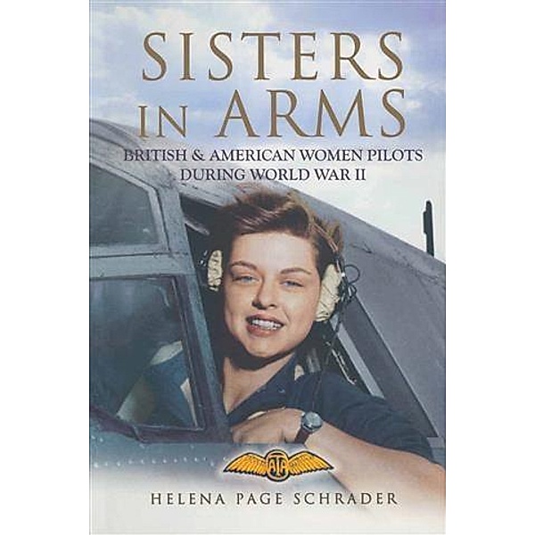 Sisters in Arms, Helena Page Schrader
