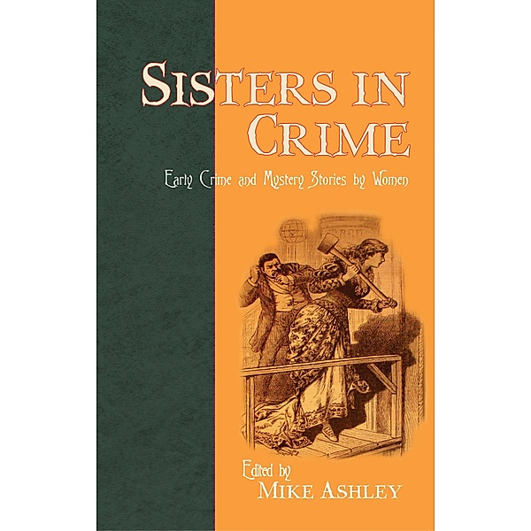Sisters in Crime, Metta Fuller, Anna Katharine Green