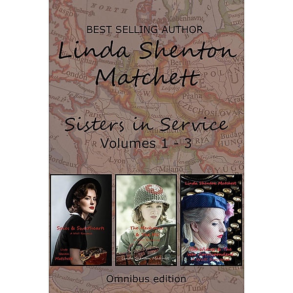 Sisters in Service Ominbus Edition, Linda Shenton Matchett