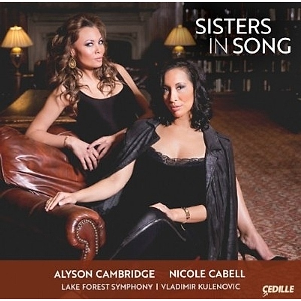 Sisters In Song, Nicole Cabell, Alyson Cambridge, Vladimir Kulenovic