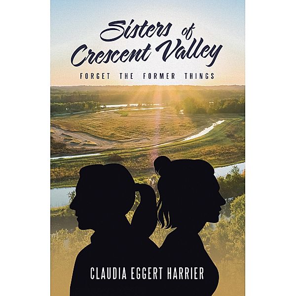 Sisters of Crescent Valley, Claudia Eggert Harrier