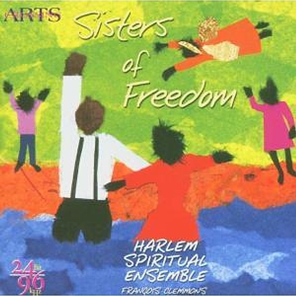 Sisters Of Freedom, Harlem Spiritual Ensemble