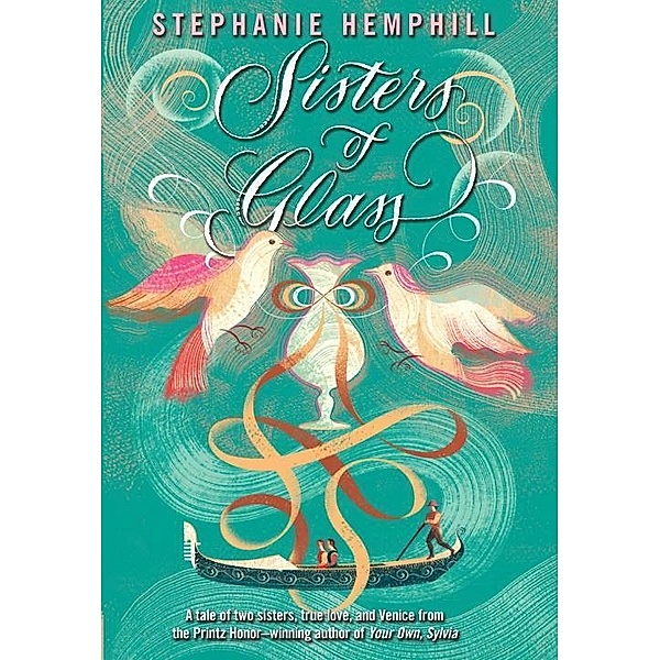 Sisters of Glass, Stephanie Hemphill