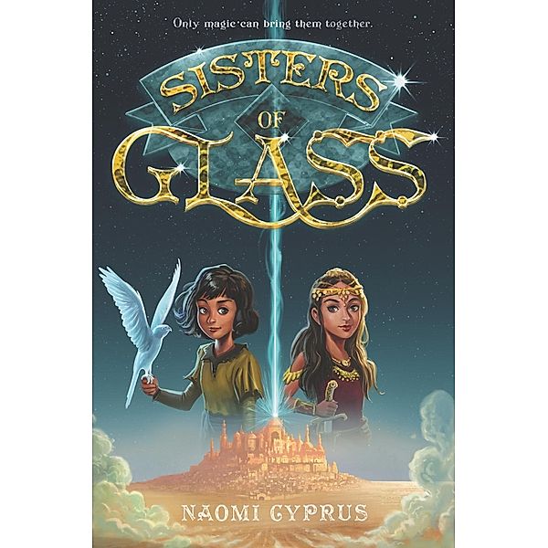 Sisters of Glass / Sisters of Glass Bd.1, Naomi Cyprus