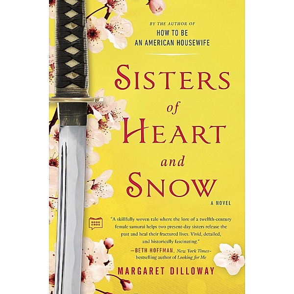 Sisters of Heart and Snow, Margaret Dilloway