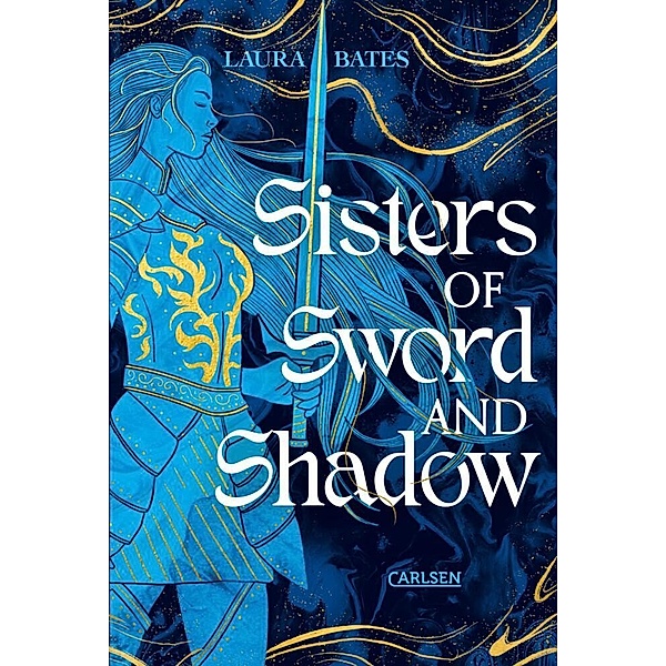 Sisters of Sword and Shadow (Sisters of Sword and Shadow 1), Laura Bates