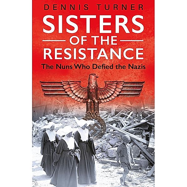 Sisters of the Resistance / Ad Lib, Dennis J. Turner