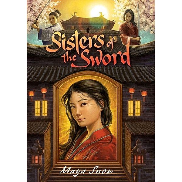 Sisters of the Sword / Sisters of the Sword Bd.1, Maya Snow