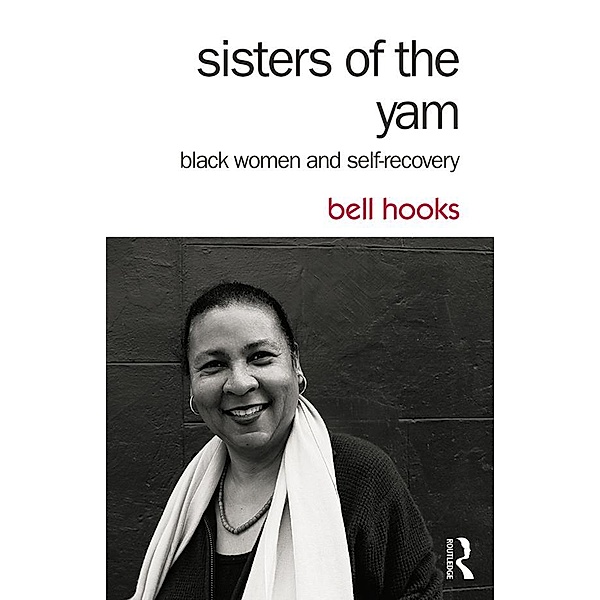 Sisters of the Yam, Bell Hooks