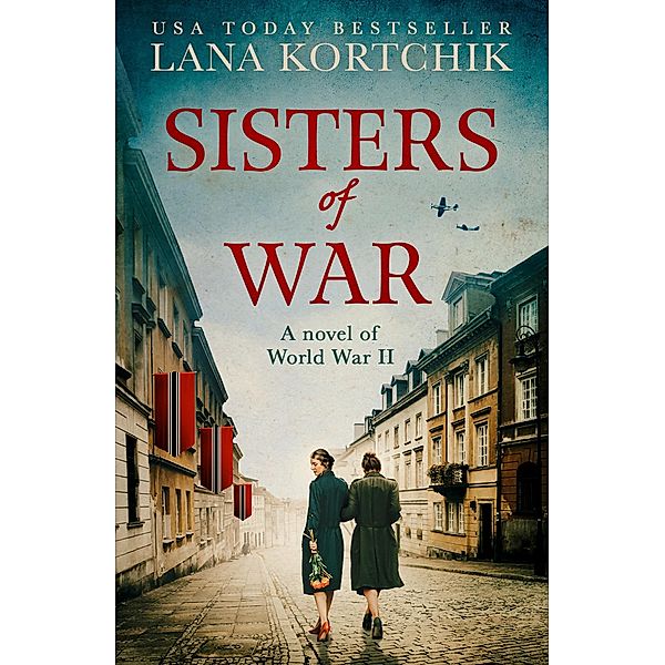 Sisters of War, Lana Kortchik