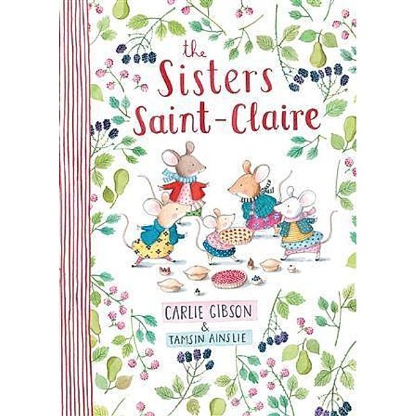 Sisters Saint-Claire, Carlie Gibson