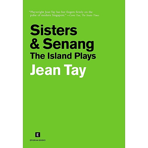 Sisters & Senang: The Island Plays, Jean Tay
