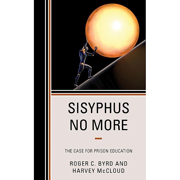 Sisyphus No More, Roger C. Byrd, Harvey McCloud