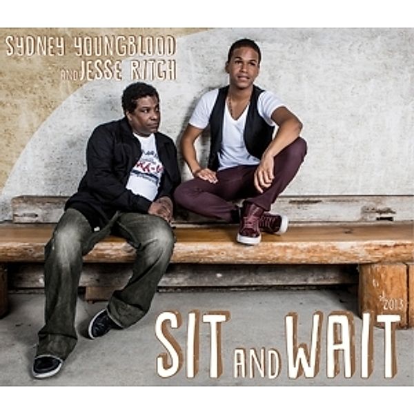 Sit And Wait, Sydney & Ritch,jesse Youngblood