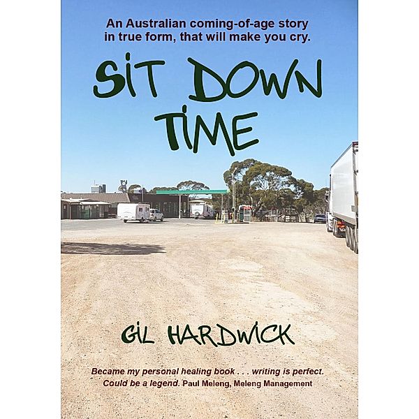 Sit Down Time, Gil Hardwick
