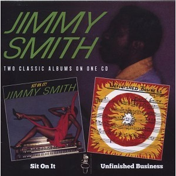 Sit On It/Unfinished Business (Remaster), Jimmy Smith