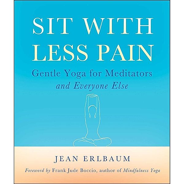 Sit With Less Pain, Jean Erlbaum