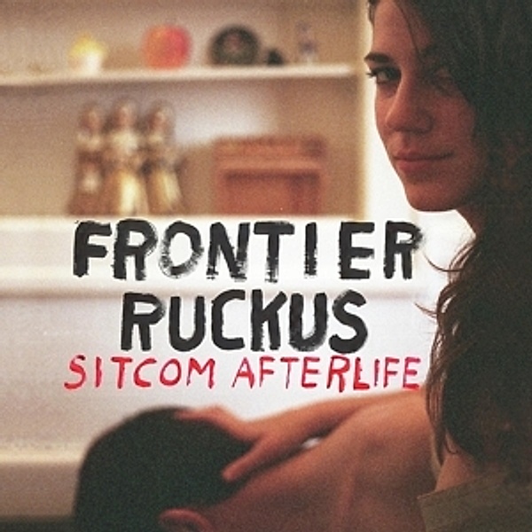 Sitcom Afterlife, Frontier Ruckus