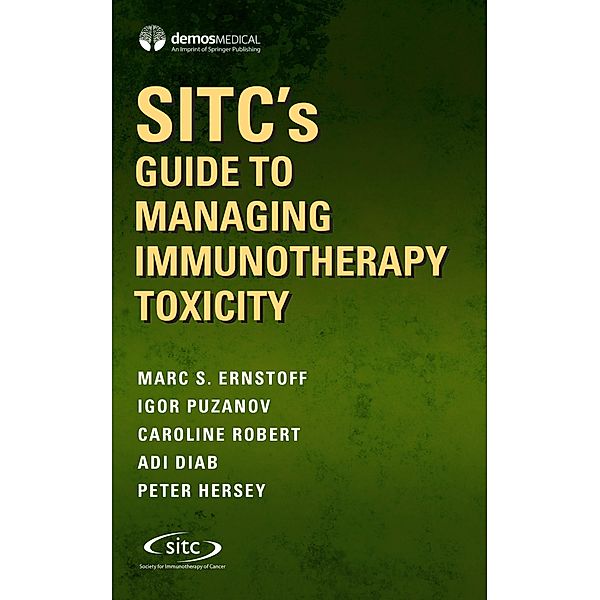 SITC's Guide to Managing Immunotherapy Toxicity