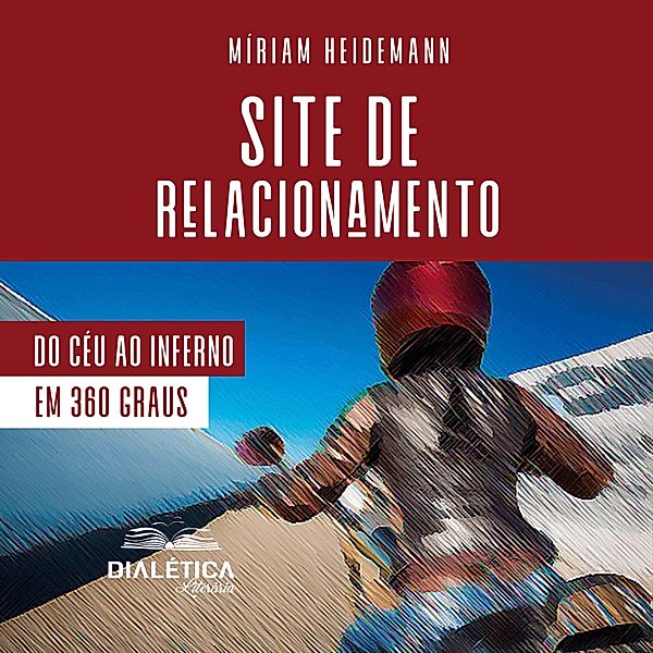 Site de Relacionamento, Míriam Heidemann