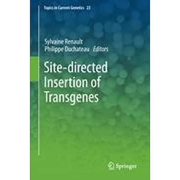 Site-directed insertion of transgenes