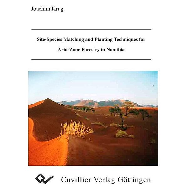 Site species matching and planting techniques for arid-zone forestry in Namibia