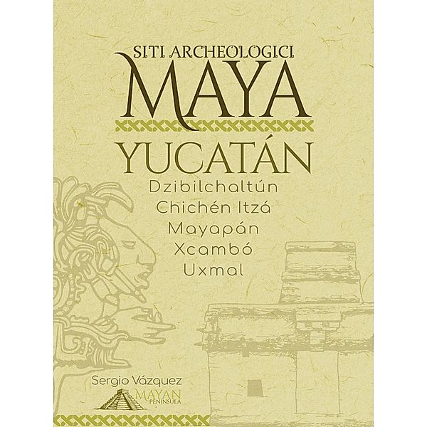 Siti archeologici Maya, Sergio Vazquez